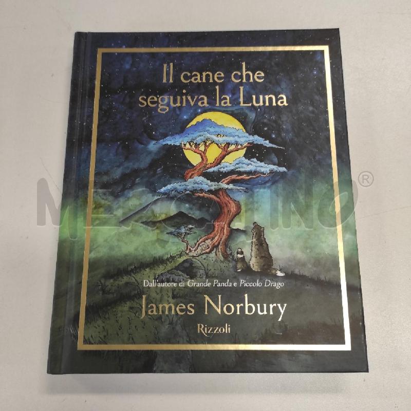 IL CANE CHE SEGUIVA LA LUNA - JAMES NORBURY | Mercatino dell'Usato Salerno torrione 1