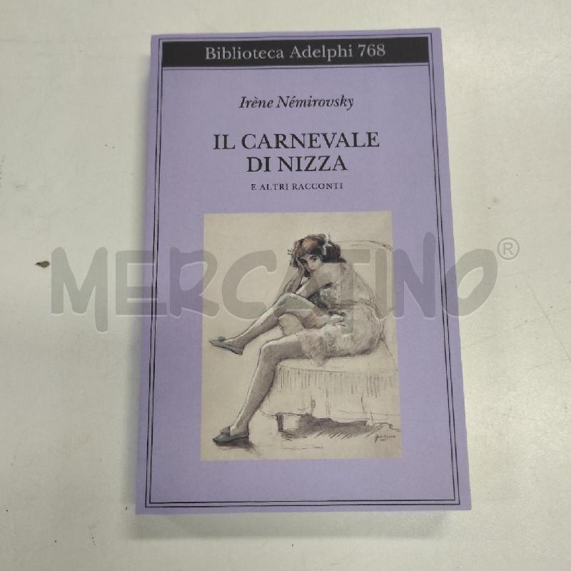IL CARNEVALE DI NIZZA - IRENE NEMIROVSKY  | Mercatino dell'Usato Salerno torrione 1
