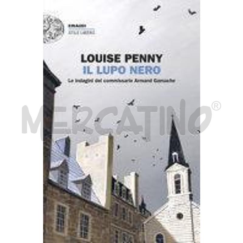 IL LUPO NERO. LE INDAGINI DEL COMMISSARIO ARMAND G | Mercatino dell'Usato Salerno torrione 1