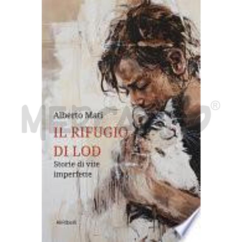 IL RIFUGIO DI LOD: STORIE DI VITE IMPERFETTE | Mercatino dell'Usato Salerno torrione 1
