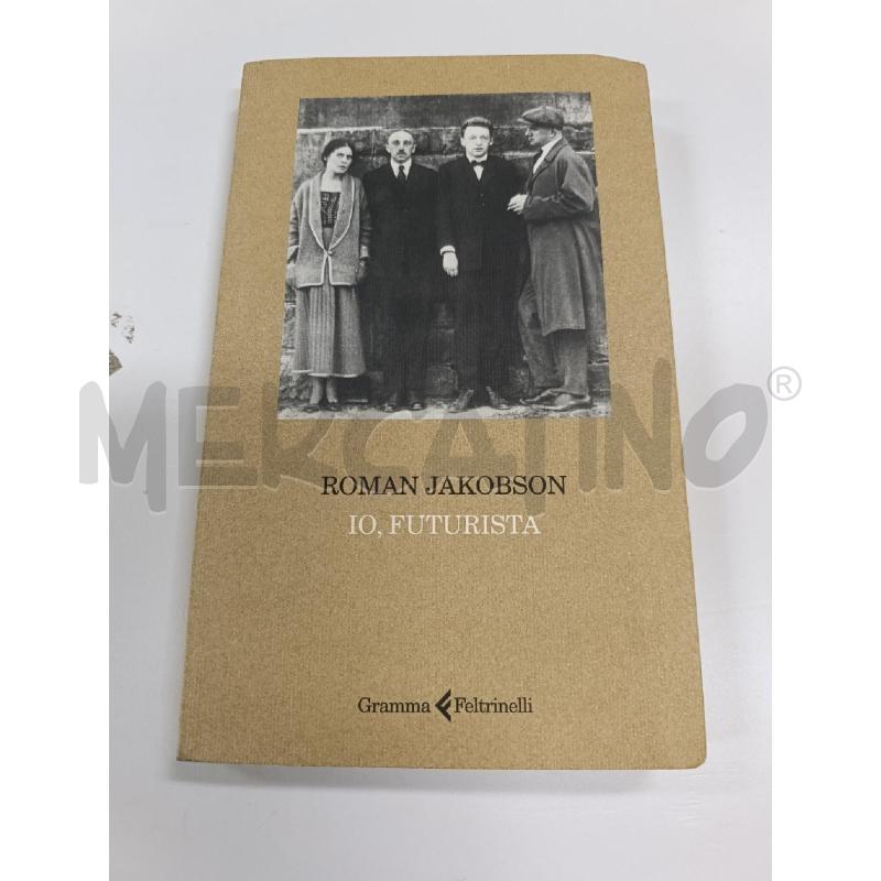 IO, FUTURISTA -  JAKOBSON | Mercatino dell'Usato Salerno torrione 1