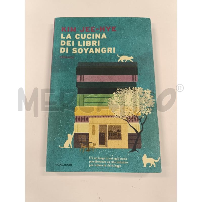 LA CUCINA DEI LIBRI DI SOYANGRI - KIM JEE-HYE | Mercatino dell'Usato Salerno torrione 1