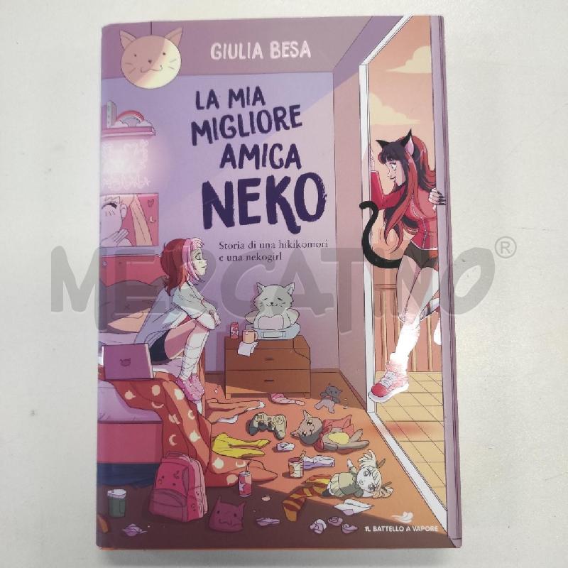 LA MIA MIGLIORE AMICA NEKO  | Mercatino dell'Usato Salerno torrione 1