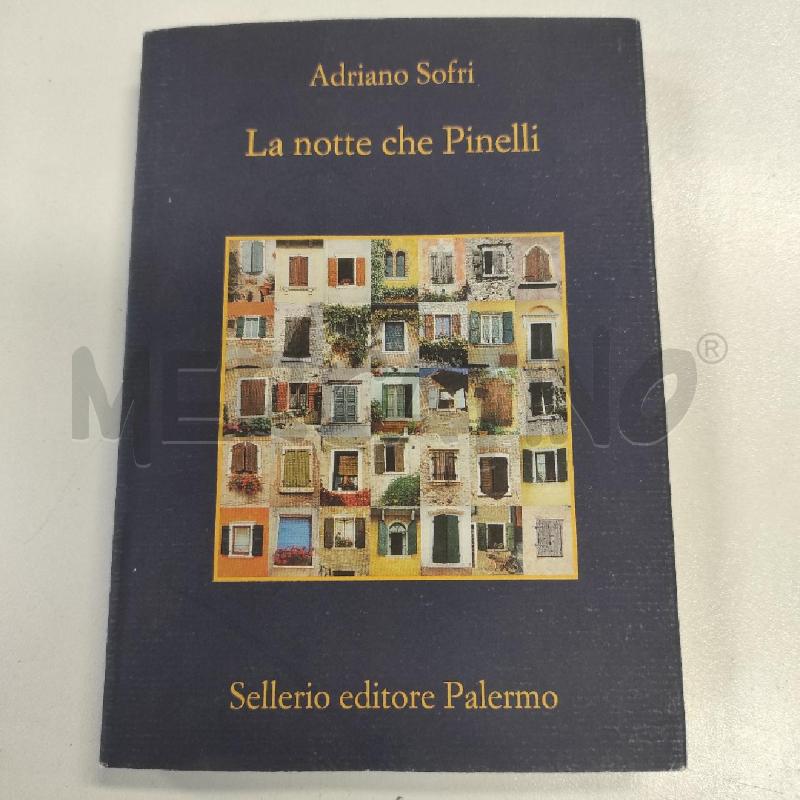 LA NOTTE CHE PINELLI ADRIANO SOFRI | Mercatino dell'Usato Salerno torrione 1