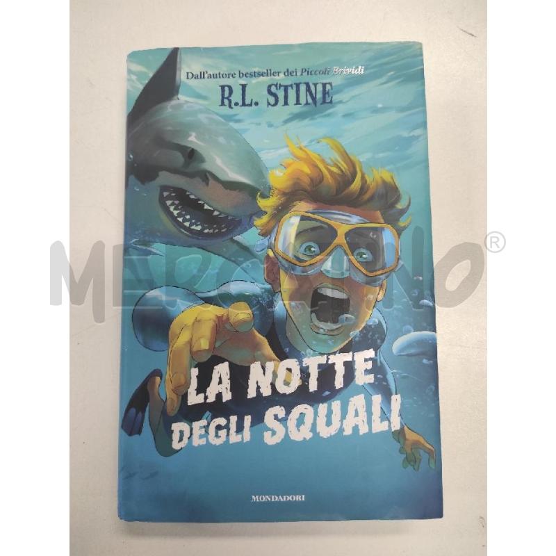 LA NOTTE DEGLI SQUALI - R.L. STINE | Mercatino dell'Usato Salerno torrione 1