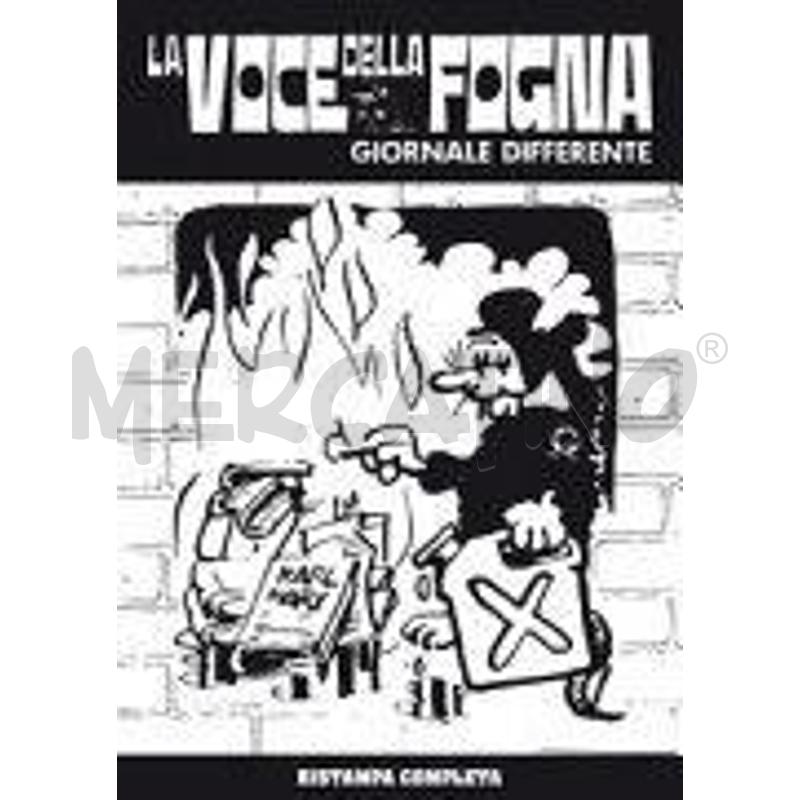 LA VOCE DELLA FOGNA. GIORNALE DIFFERENTE (1974-198 | Mercatino dell'Usato Salerno torrione 1