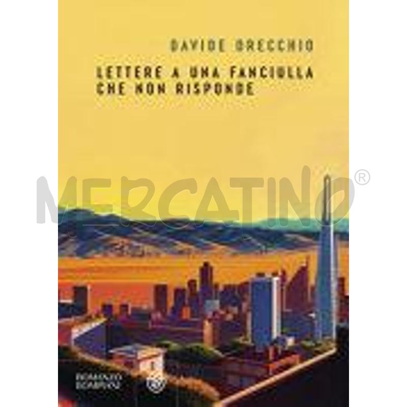 LETTERE A UNA FANCIULLA CHE NON RISPONDE | Mercatino dell'Usato Salerno torrione 1