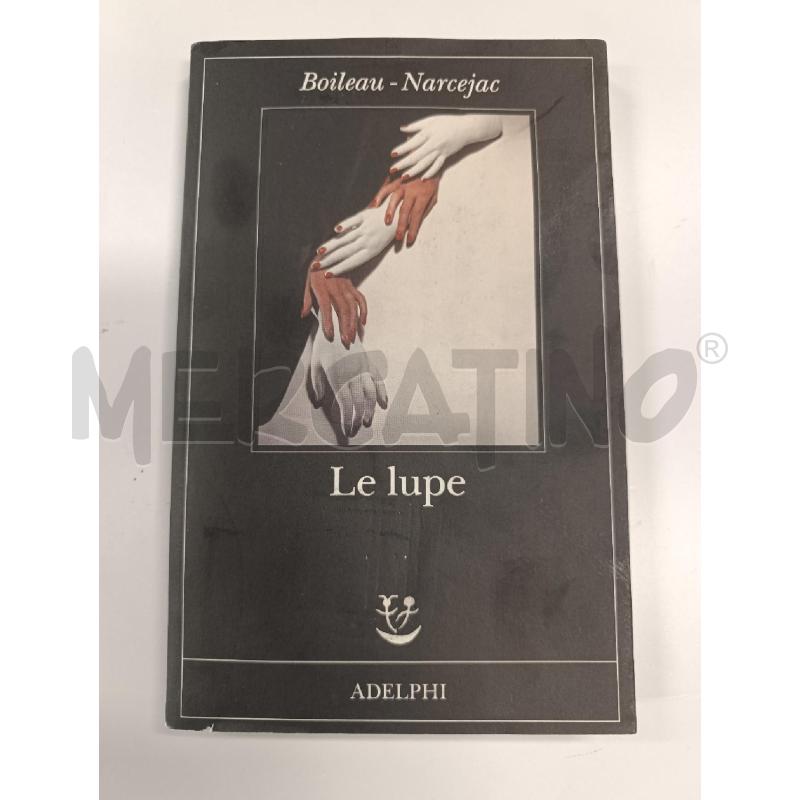 LE LUPE -  BOILEAU - NARCEJAC | Mercatino dell'Usato Salerno torrione 1