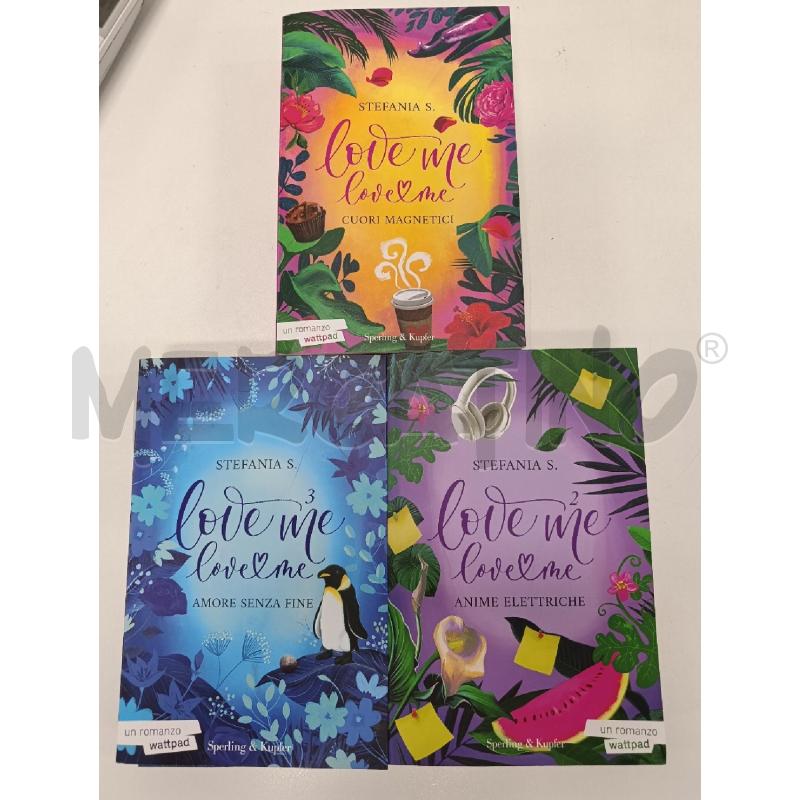 LOVE ME LOVE ME VOLUMI 1 2 3 - STEFANIA S | Mercatino dell'Usato Salerno torrione 1
