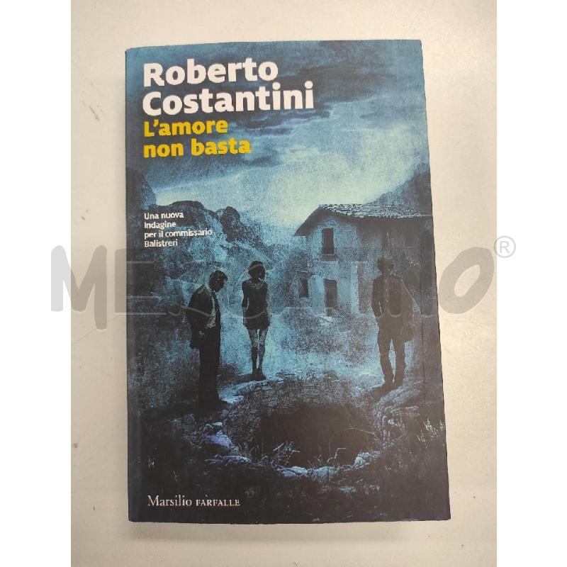 L'AMORE NON BASTA - COSTANTINI | Mercatino dell'Usato Salerno torrione 1