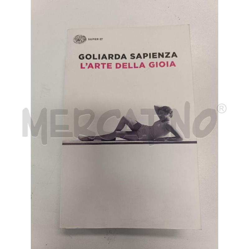 L'ARTE DELLA GIOIA - GOLIARDA SAPIENZA | Mercatino dell'Usato Salerno torrione 1
