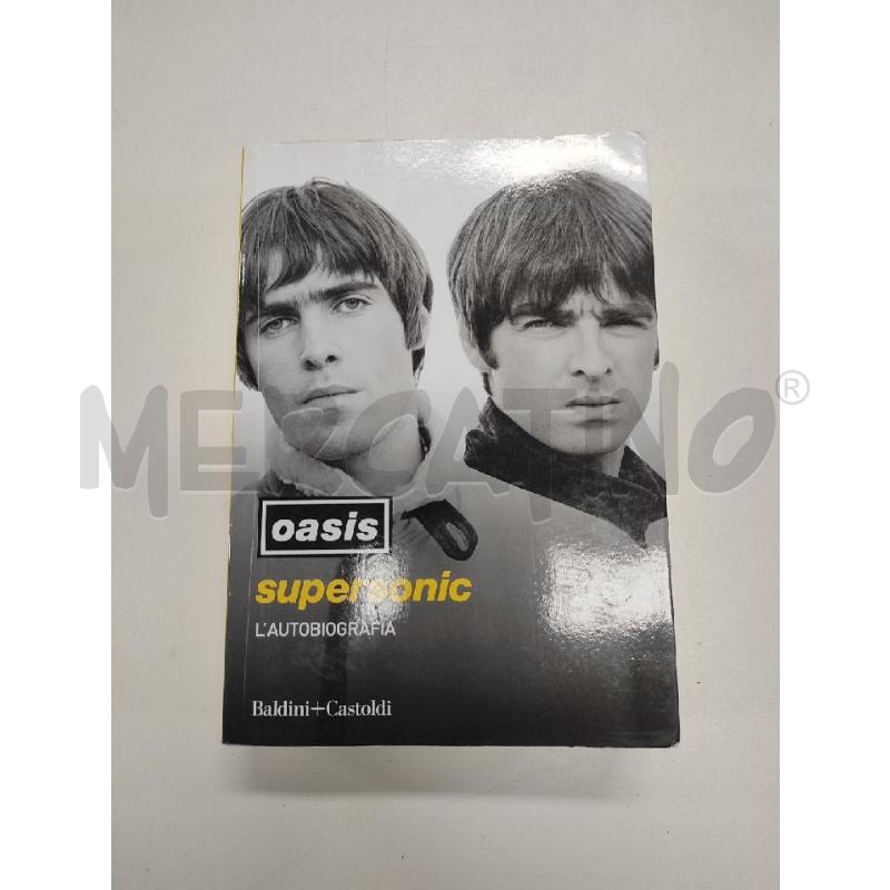 OASIS SUPERSONIC L'AUTOBIOGRAFIA | Mercatino dell'Usato Salerno torrione 1