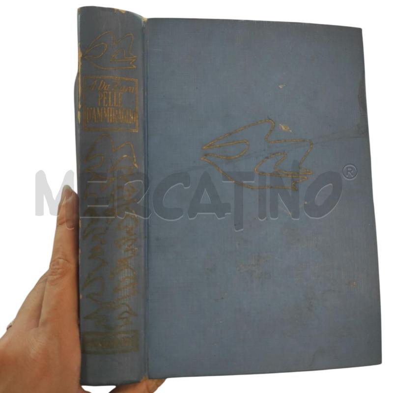 PELLE D'AMMIRAGLIO A. DA ZARA PRIMA EDIZIONE 1949 | Mercatino dell'Usato Salerno torrione 1