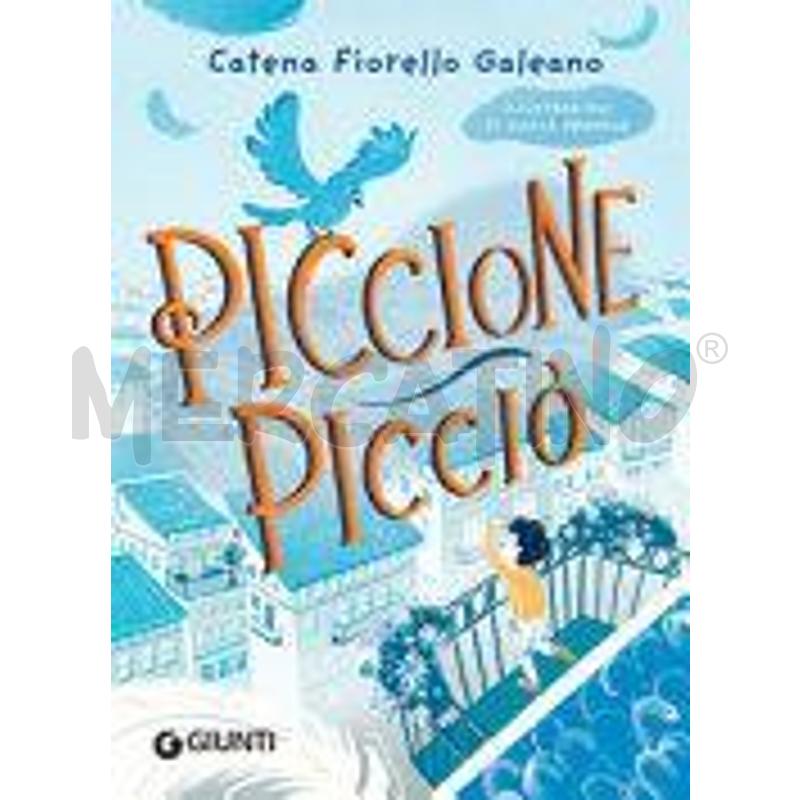 PICCIONE PICCIÒ. EDIZ. ILLUSTRATA | Mercatino dell'Usato Salerno torrione 1