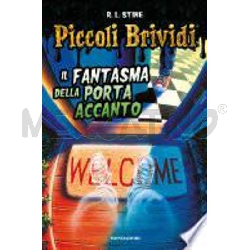 PICCOLI BRIVIDI - IL FANTASMA DELLA PORTA ACCANTO | Mercatino dell'Usato Salerno torrione 1