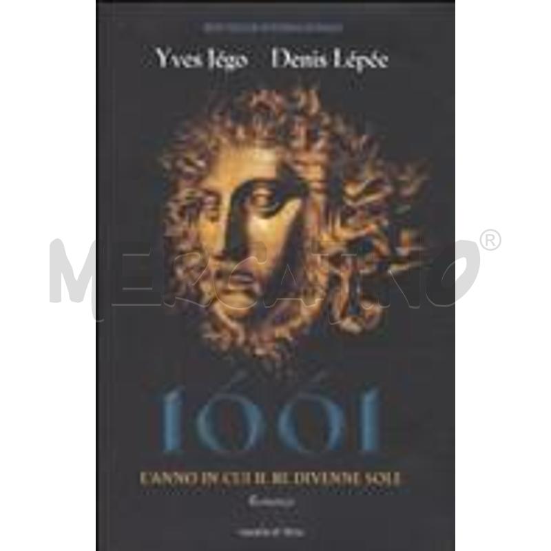 1661. L'ANNO IN CUI IL RE DIVENNE SOLE | Mercatino dell'Usato Salerno fratte 1