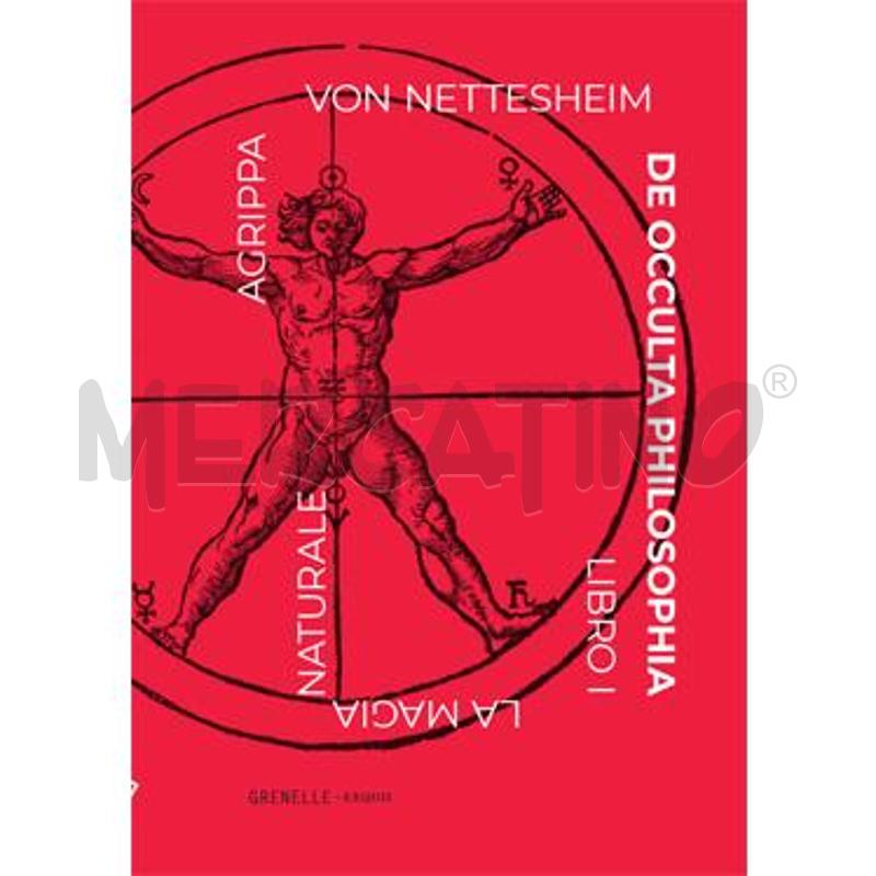 AGRIPPA VON NETTESHEIM - DE OCCULTA PHILOSOPHIA #0I  | Mercatino dell'Usato Salerno fratte 1