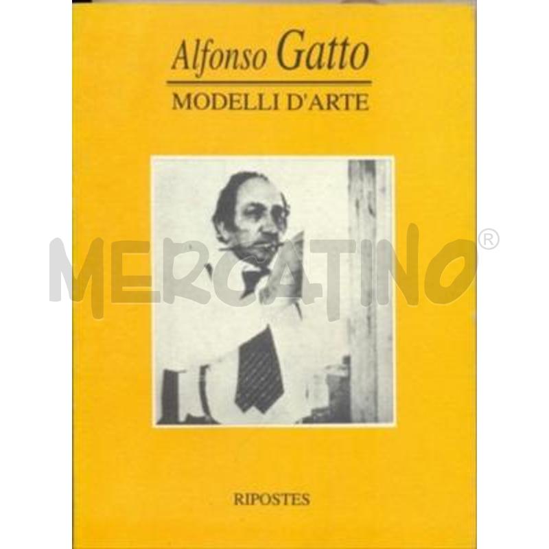 ALFONSO GATTO MODELLI D'ARTE | Mercatino dell'Usato Salerno fratte 1