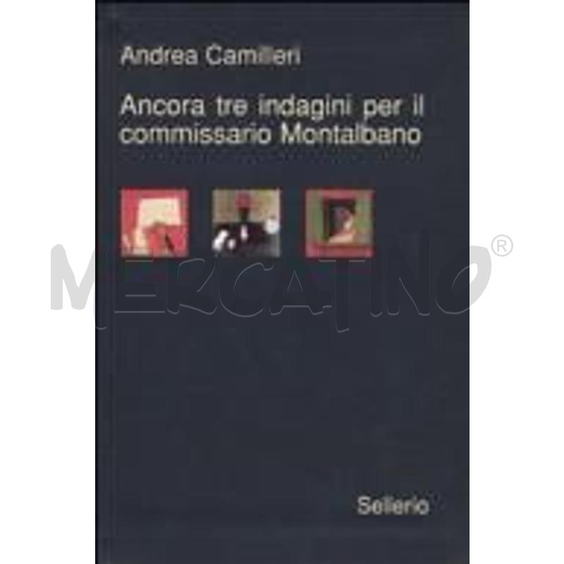 ANCORA TRE INDAGINI PER IL COMMISSARIO MONTALBANO | Mercatino dell'Usato Salerno fratte 1