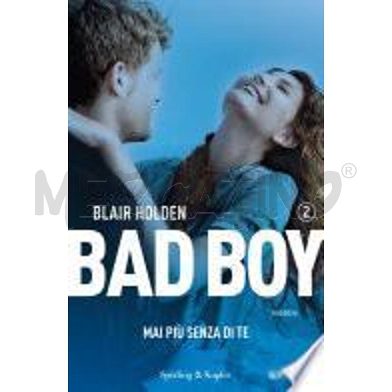 BAD BOY 2. MAI PIÙ SENZA DI TE | Mercatino dell'Usato Salerno fratte 1
