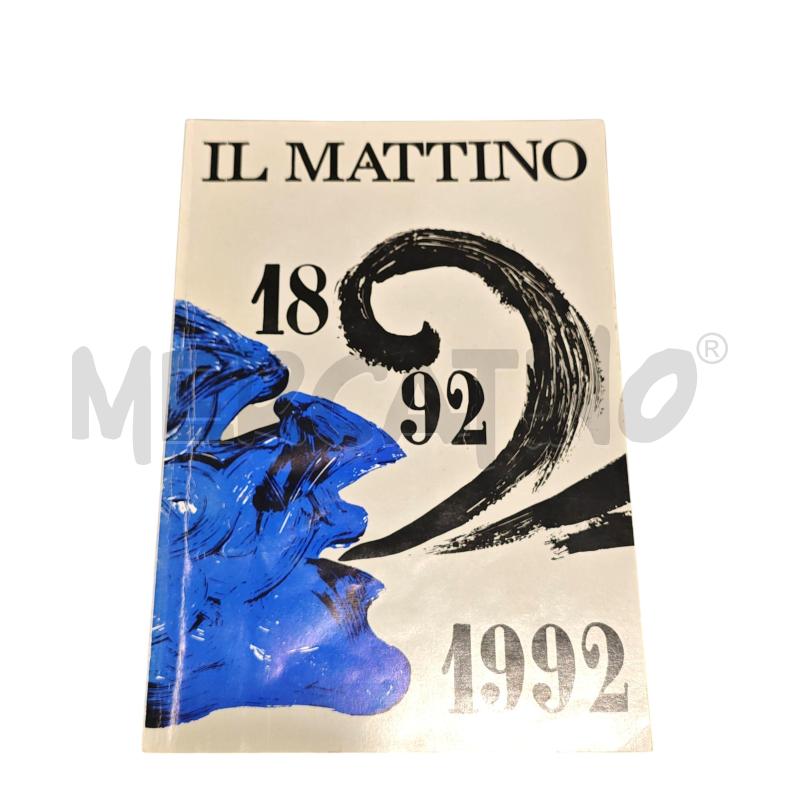 CENTENARIO DE IL MATTINO  | Mercatino dell'Usato Salerno fratte 1
