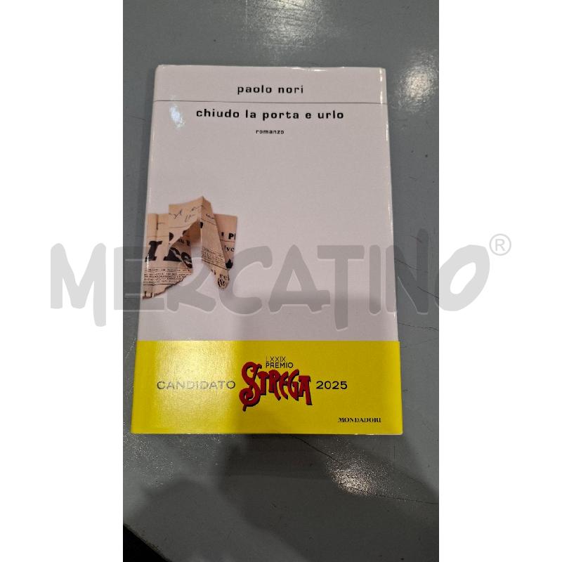 CHIUDO LA PORTA E URLO - PAOLO NORI  | Mercatino dell'Usato Salerno fratte 1