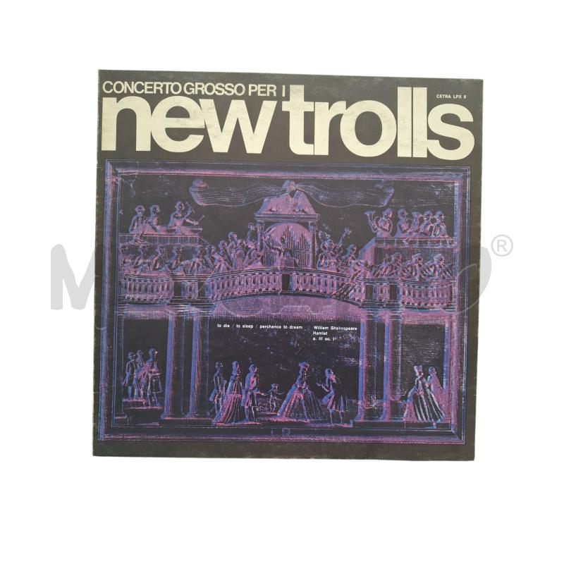 CONCERTO GROSSO PER I NEW TROLLS | Mercatino dell'Usato Salerno fratte 1