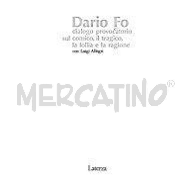 DIALOGO PROVOCATORIO SUL COMICO, IL TRAGICO, LA FO | Mercatino dell'Usato Salerno fratte 1