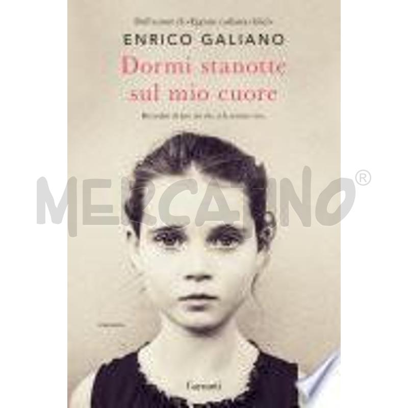 DORMI STANOTTE SUL MIO CUORE | Mercatino dell'Usato Salerno fratte 1