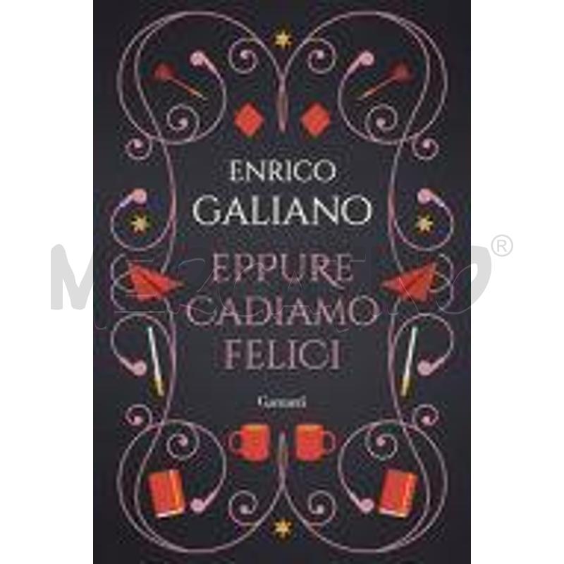 EPPURE CADIAMO FELICI. EDIZ. SPECIALE | Mercatino dell'Usato Salerno fratte 1