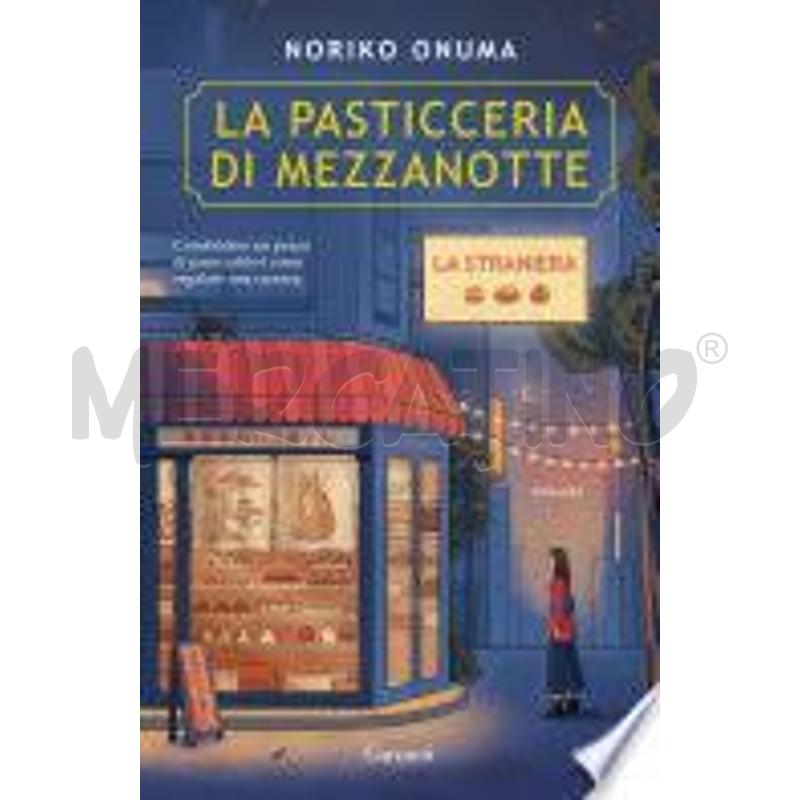 LA PASTICCERIA DI MEZZANOTTE. LA STRANIERA | Mercatino dell'Usato Salerno fratte 1