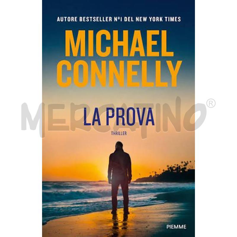 LA PROVA - MICHAEL CONNELLY | Mercatino dell'Usato Salerno fratte 1