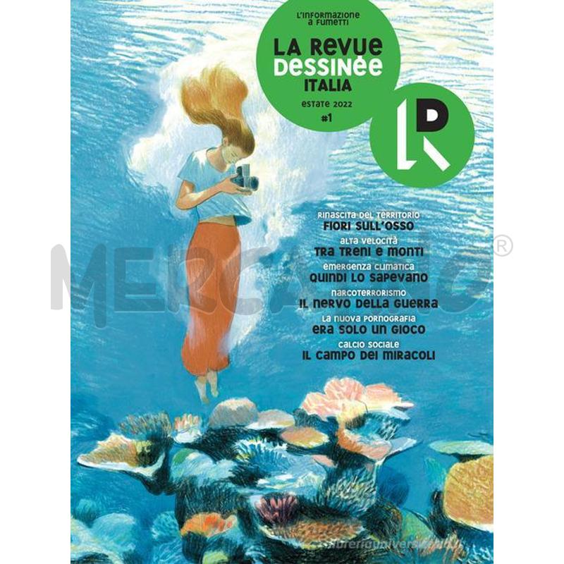 LA REVUE DESSINÉE ITALIA (2022) VOL. 1 - LIBRO  | Mercatino dell'Usato Salerno fratte 1
