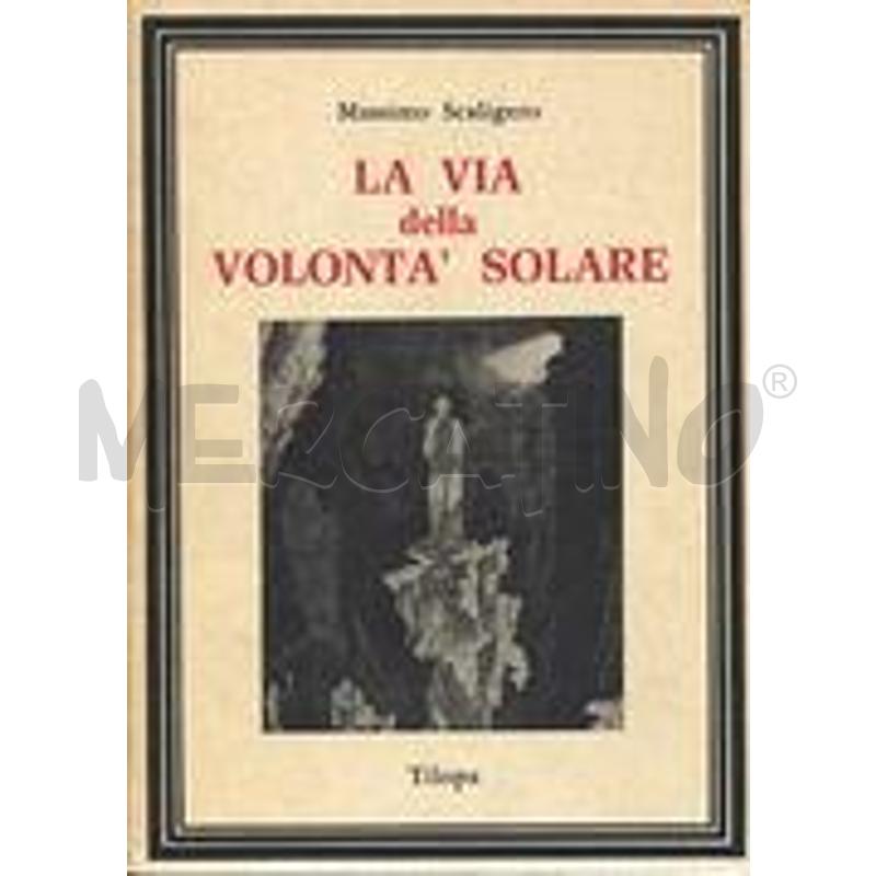 LA VIA DELLA VOLONTÀ SOLARE | Mercatino dell'Usato Salerno fratte 1