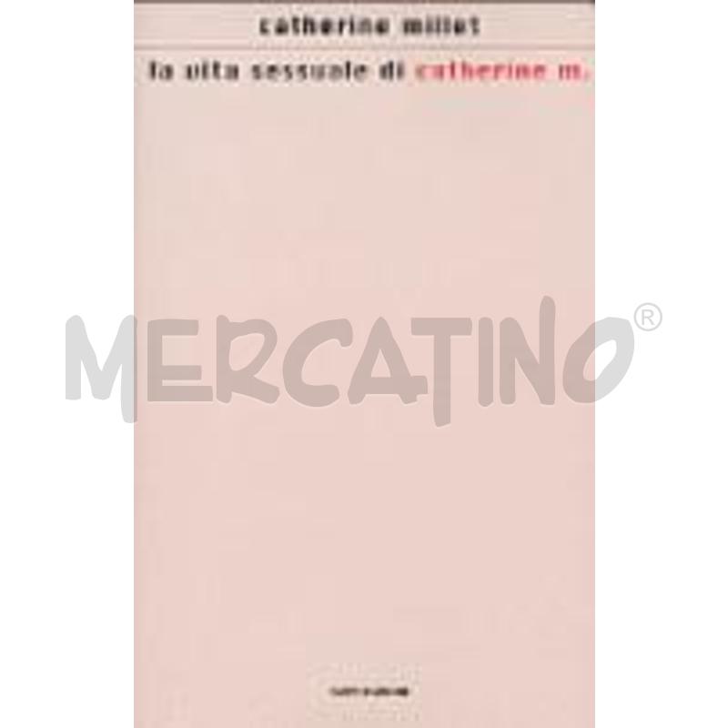 LA VITA SESSUALE DI CATHERINE M. | Mercatino dell'Usato Salerno fratte 1