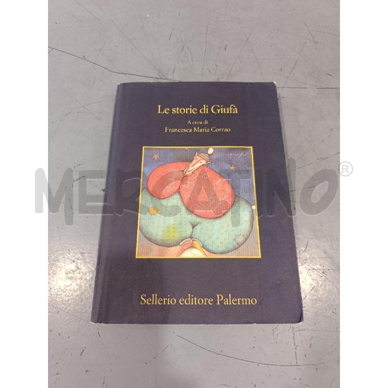 LE STORIE DI GIUFÀ - CORRAO - SELLERIO  | Mercatino dell'Usato Salerno fratte 1
