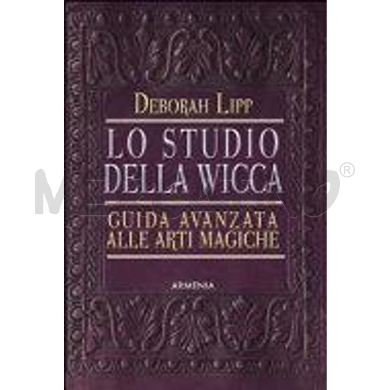 LO STUDIO DELLA WICCA. UNA GUIDA AVANZATA ALLE ART | Mercatino dell'Usato Salerno fratte 1