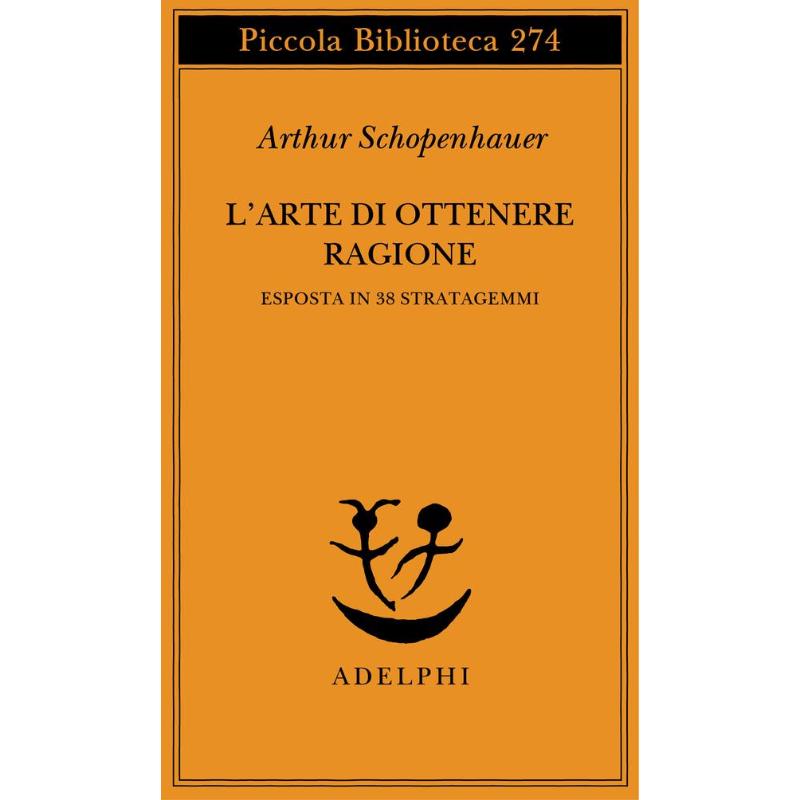 L'ARTE DI OTTENERE RAGIONE. ESPOSTA IN 38 STRATAGEMMI | Mercatino dell'Usato Salerno fratte 1