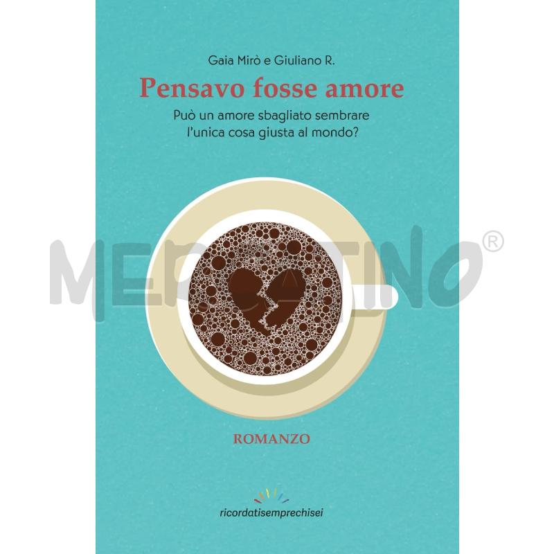 PENSAVO FOSSE AMORE | Mercatino dell'Usato Salerno fratte 1