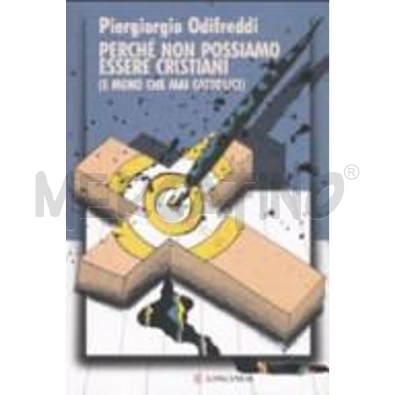 PERCHÉ NON POSSIAMO ESSERE CRISTIANI (E MENO CHE M | Mercatino dell'Usato Salerno fratte 1