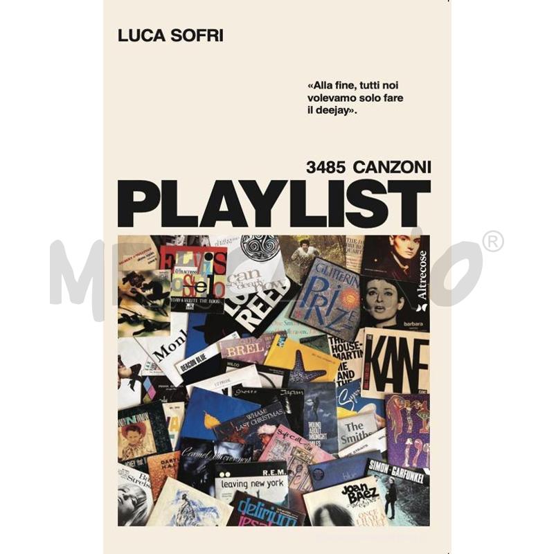PLAYLIST. EDIZ. AMPLIATA LUCA SOFRI - ALTRECOSE  | Mercatino dell'Usato Salerno fratte 1