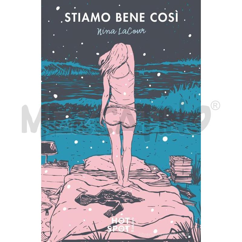 STIAMO BENE COSÌ - NINA LACOUR  | Mercatino dell'Usato Salerno fratte 1