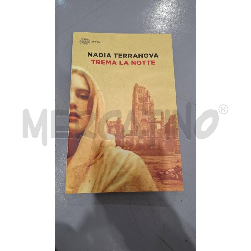 TREMA LA NOTTE -  NADIA TERRANOVA | Mercatino dell'Usato Salerno fratte 1