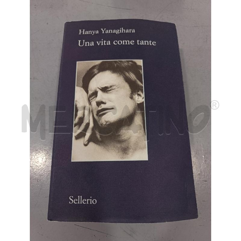 UNA VITA COME TANTE - YANAGIHARA | Mercatino dell'Usato Salerno fratte 1