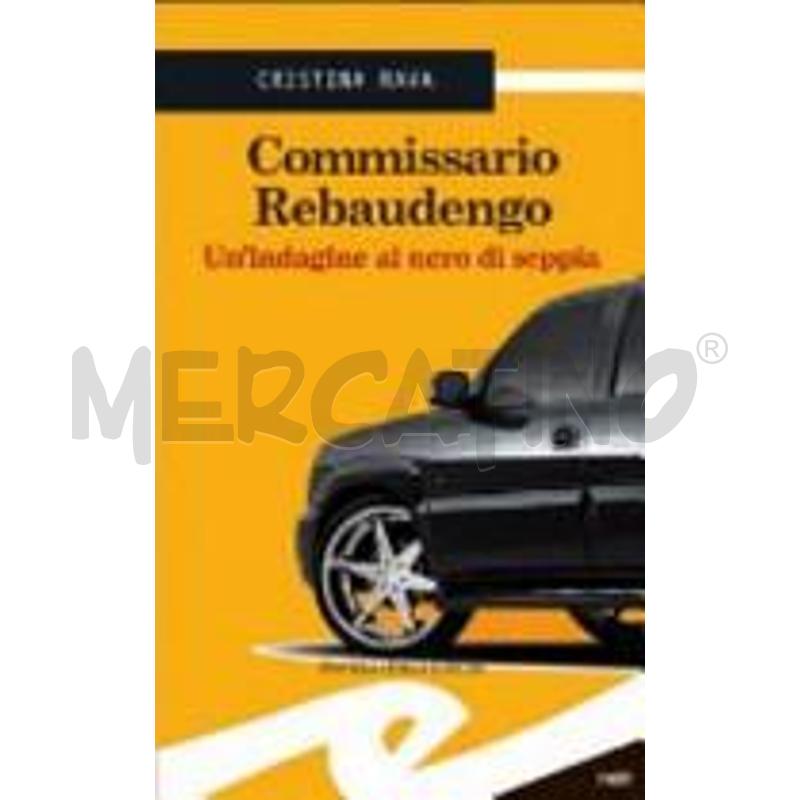 COMMISSARIO REBAUDENGO. UN'INDAGINE AL NERO DI SEP | Mercatino dell'Usato Siena 1