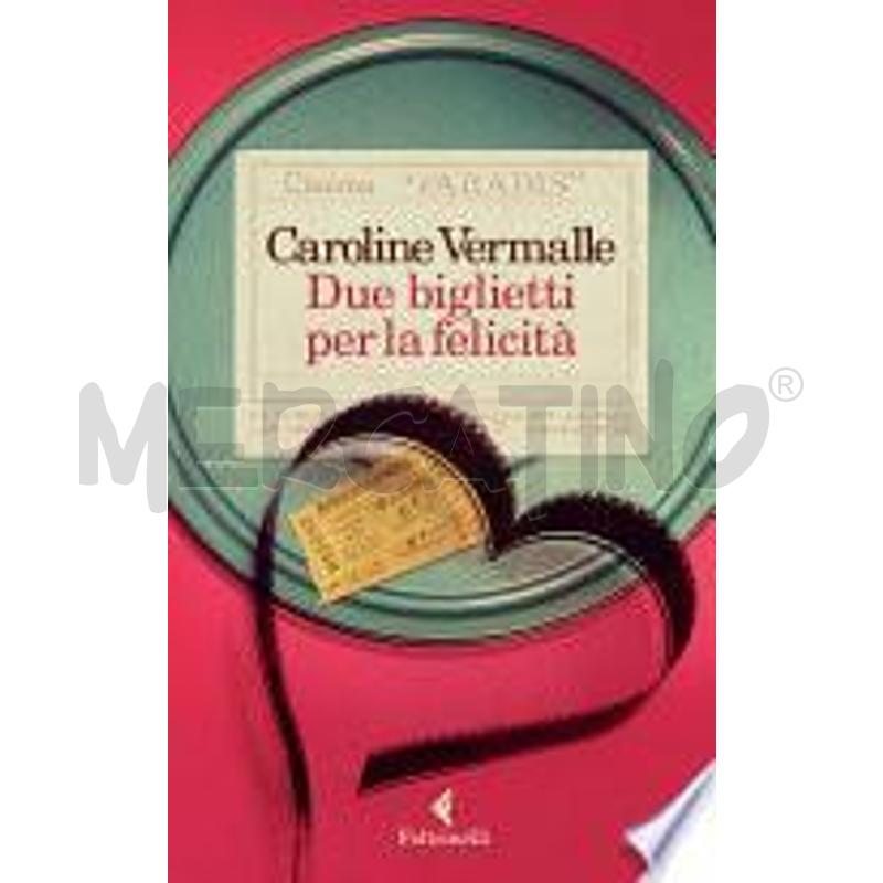 DUE BIGLIETTI PER LA FELICITÀ | Mercatino dell'Usato Siena 1