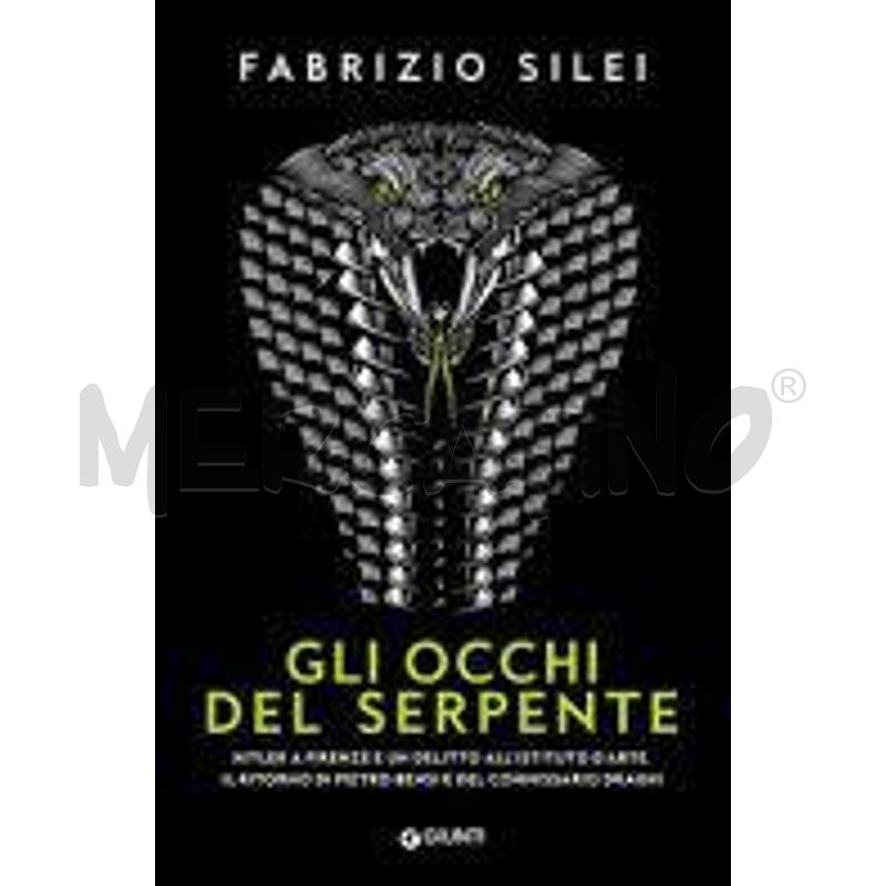 GLI OCCHI DEL SERPENTE | Mercatino dell'Usato Siena 1