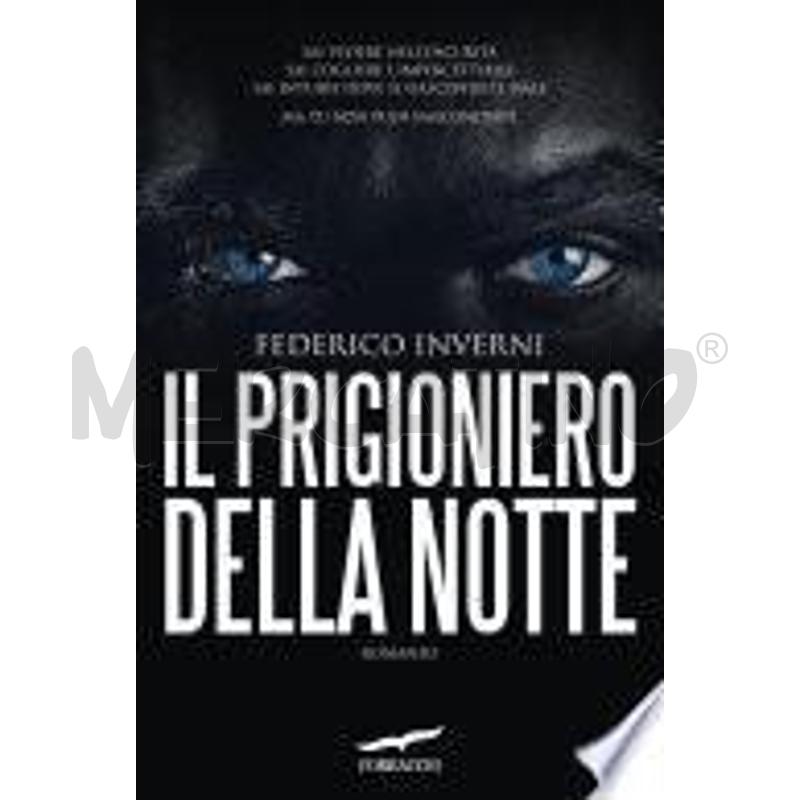 IL PRIGIONIERO DELLA NOTTE | Mercatino dell'Usato Siena 1