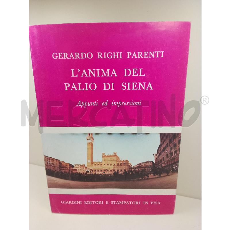 L'ANIMA DEL PALIO DI SIENA | Mercatino dell'Usato Siena 1