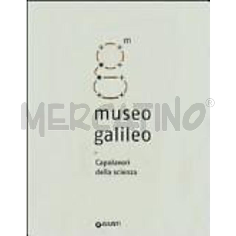 MUSEO GALILEO | Mercatino dell'Usato Siena 1